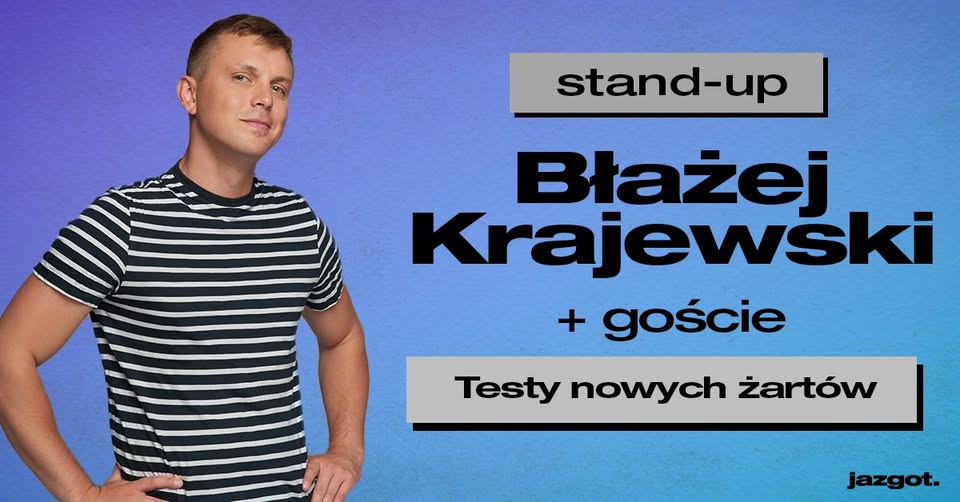 Stand-up: Błażej Krajewski